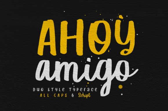 Ahoy Amigo: A Friendly Script Font for Campaigns