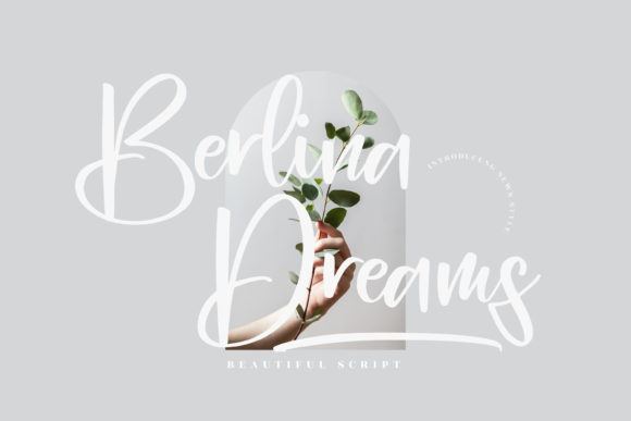 Berlina Dreams: A Handwritten Font for Branding
