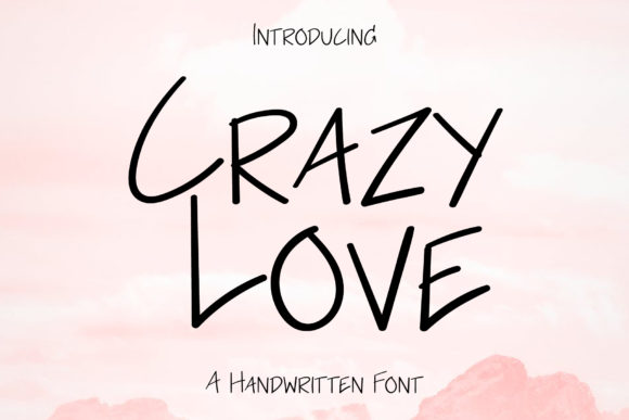 Crazy Love Font: A Marketer’s Secret for Clearer Campaigns