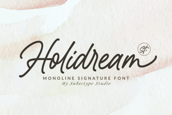 Holidream: The Script Font That Elevates Campaign Visuals