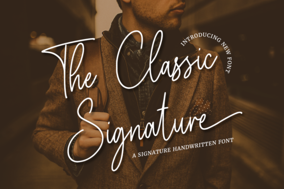 The Classic Signature Font for Modern Campaigns